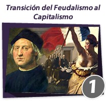 Transicion del feudalismo al capitalismo
